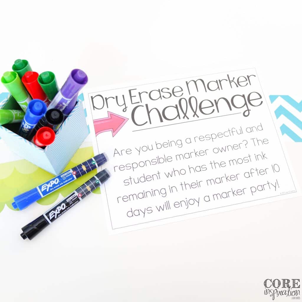 Host a dry erase or whiteboard marker challenge in your classroom this year to emphasize the importance of responsible marker use. This poster can help you set up your challenge. 