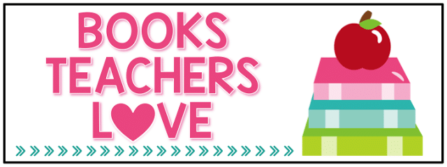 Books Teachers Love Blog Series Header