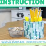 These three tips transformed the organization of small group instruction in my classroom. Differentiating for small groups can be challenging, so organizing your supplies and routines is essential. The second tip is so helpful!